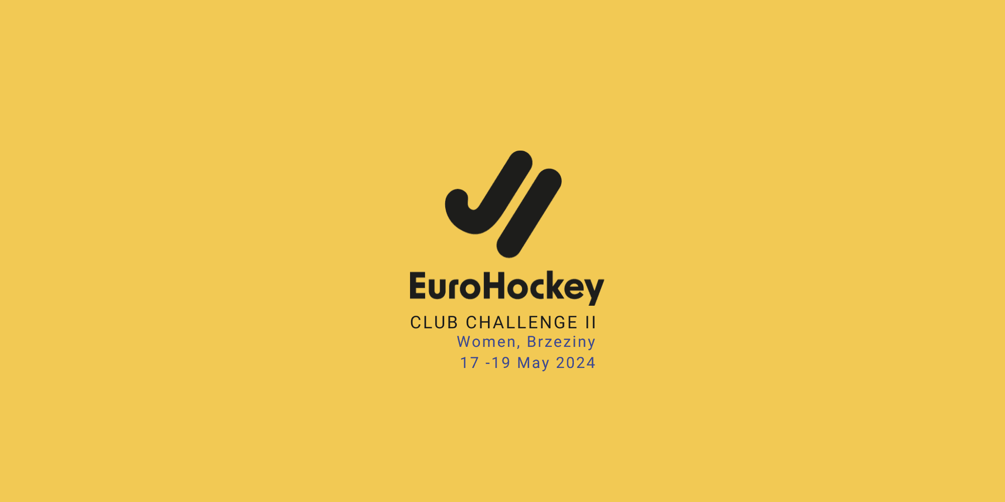 Skierniewice welcomes EuroHockey Club Challenge II Women